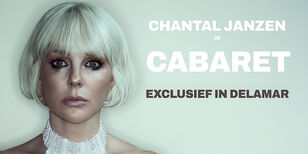 Chantal Janzen in Cabaret, exclusief in DeLaMar